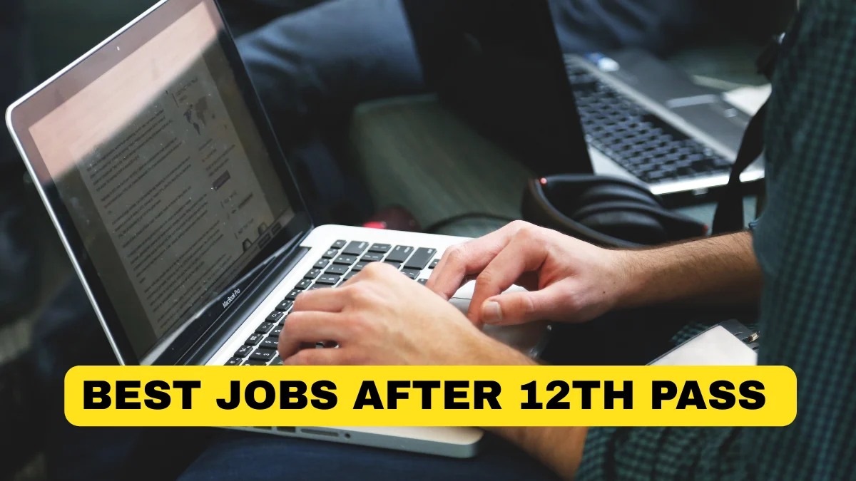 Best Jobs After 12th Pass