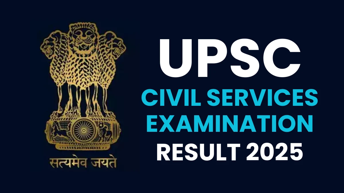 UPSC Final Result 2025