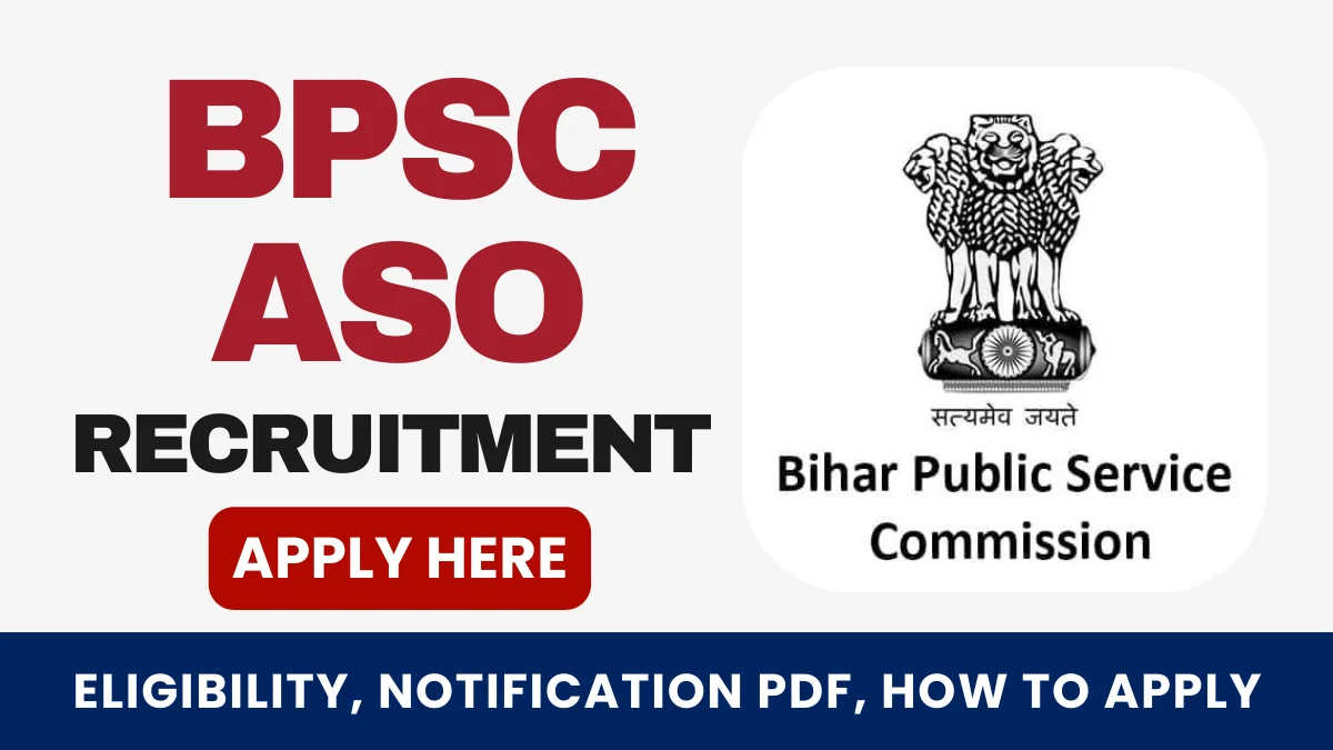 BPSC ASO Recruitment 2025