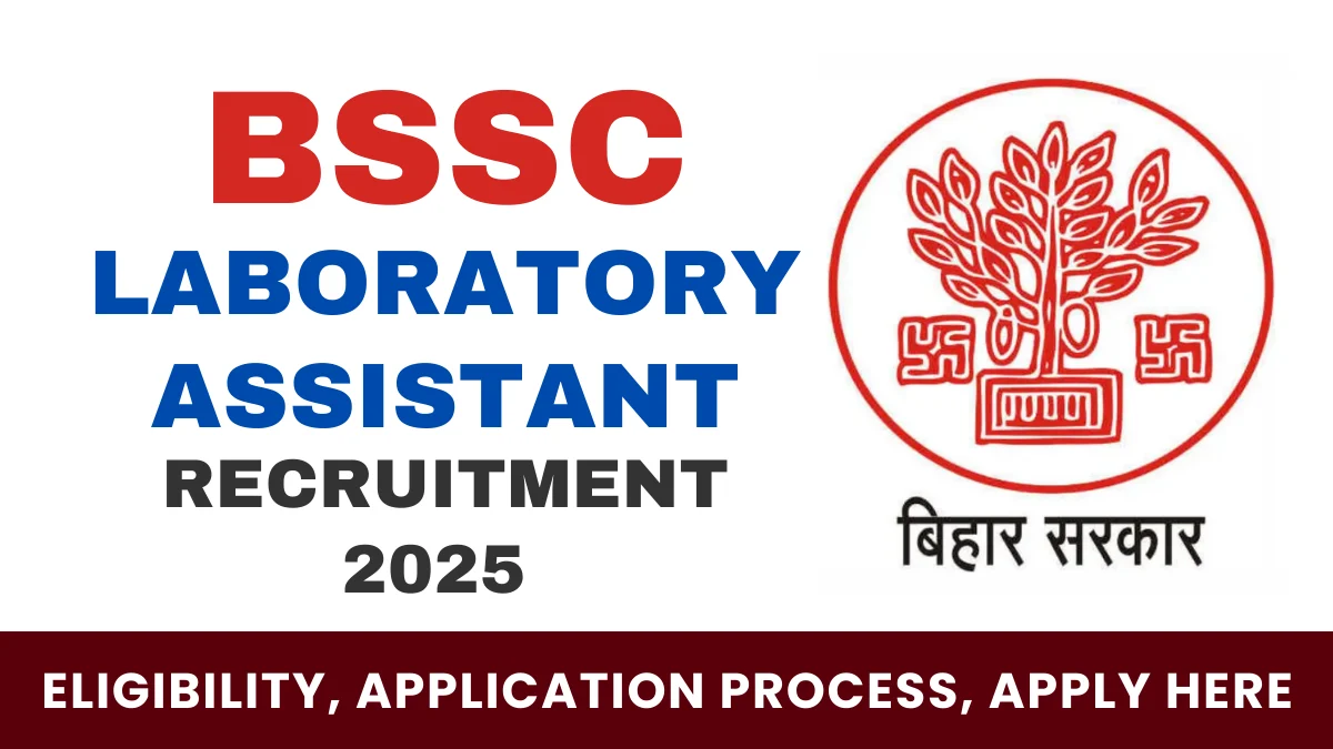 BSSC Laboratory Assistant Recruitment 2025
