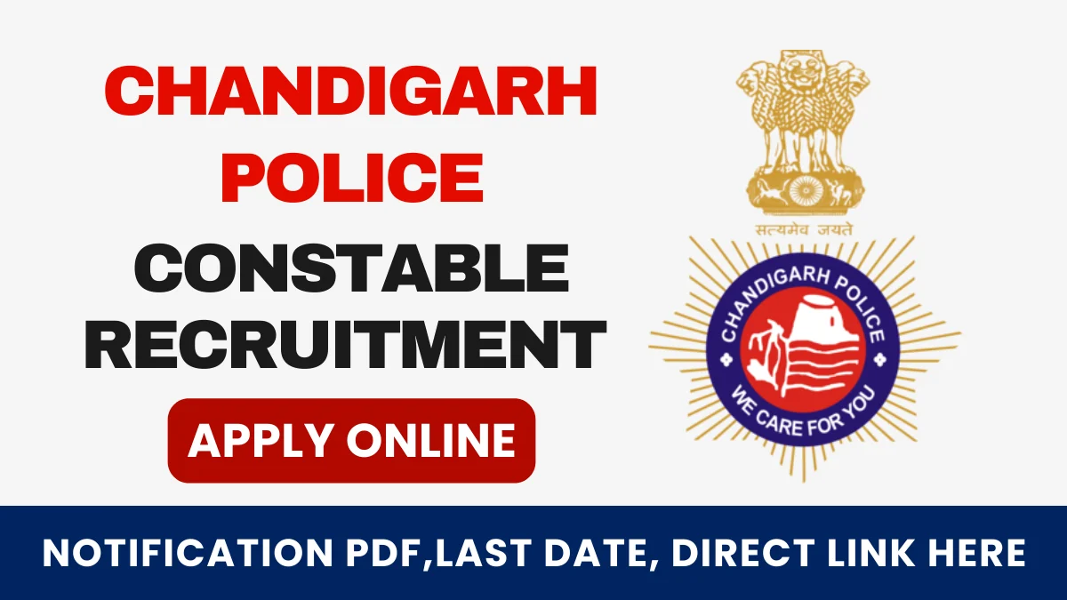 Chandigarh Police Recruitment 2025