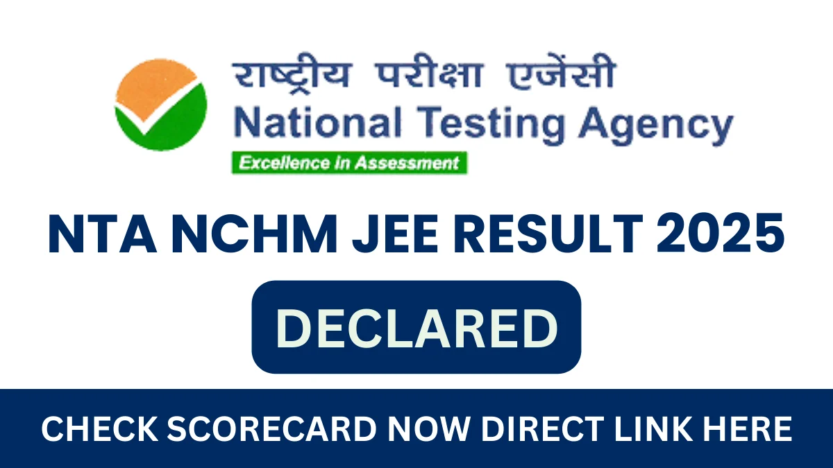 NTA NCHM JEE Result 2025