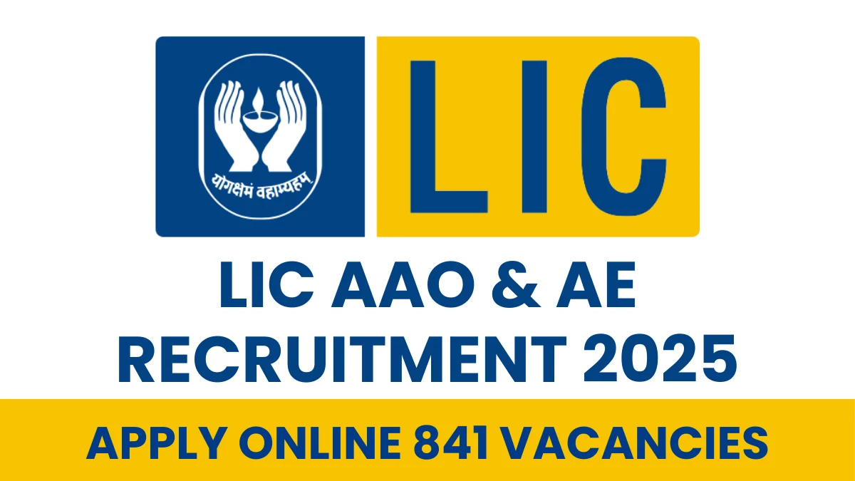 LIC AAO AE Recruitment 2025