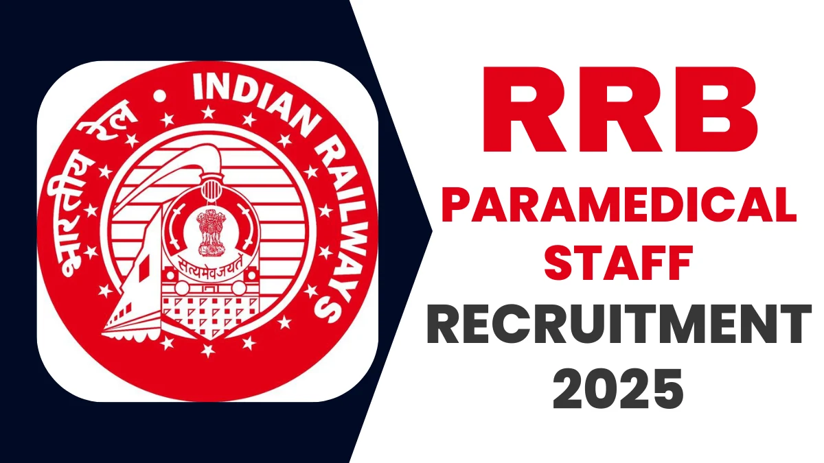 RRB Paramedical Staff Recruitment 2025